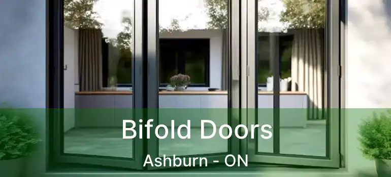  Bifold Doors Ashburn - ON