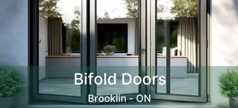  Bifold Doors Brooklin - ON