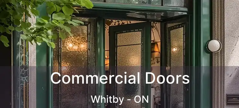  Commercial Doors Whitby - ON
