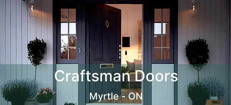  Craftsman Doors Myrtle - ON