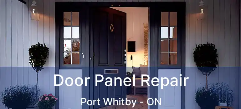 Door Panel Repair Port Whitby - ON