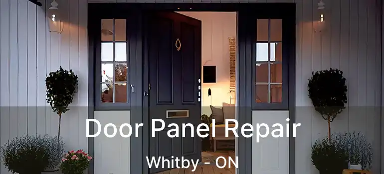  Door Panel Repair Whitby - ON