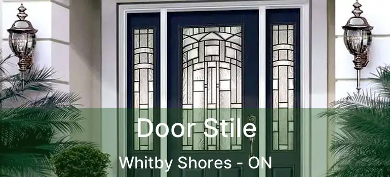  Door Stile Whitby Shores - ON
