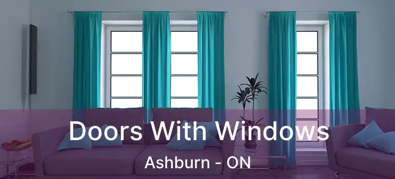  Doors With Windows Ashburn - ON