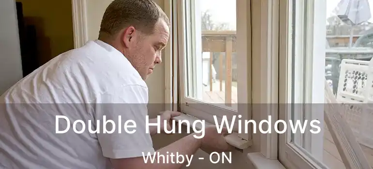  Double Hung Windows Whitby - ON