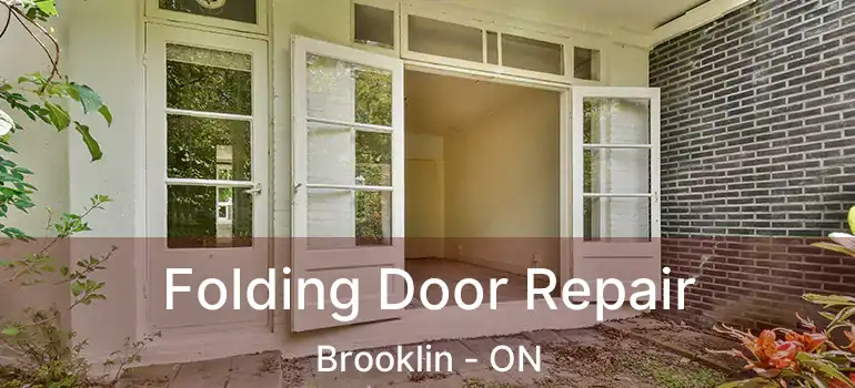  Folding Door Repair Brooklin - ON