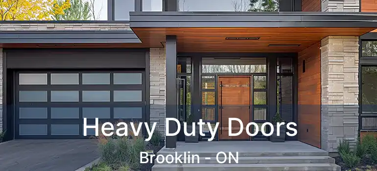  Heavy Duty Doors Brooklin - ON