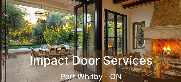  Impact Door Services Port Whitby - ON