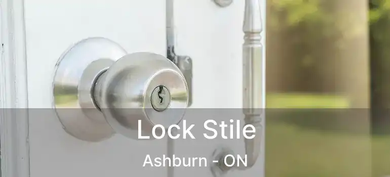  Lock Stile Ashburn - ON