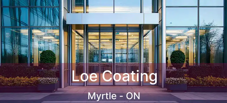  Loe Coating Myrtle - ON