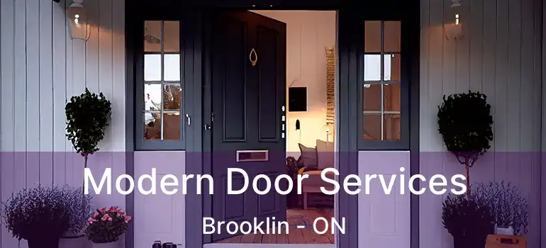  Modern Door Services Brooklin - ON