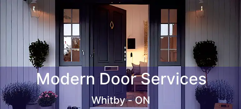  Modern Door Services Whitby - ON