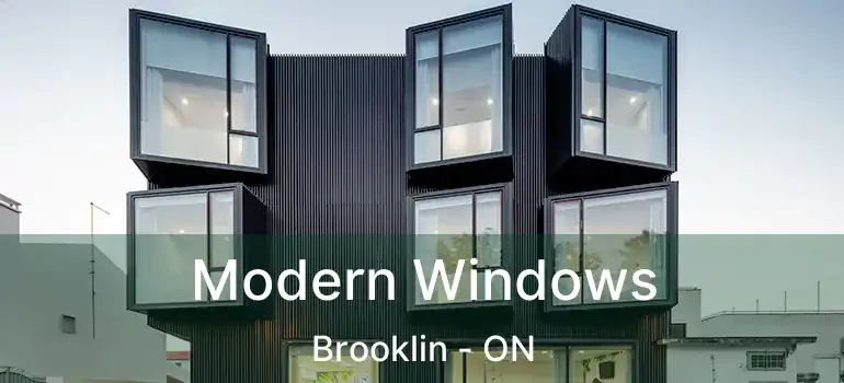  Modern Windows Brooklin - ON