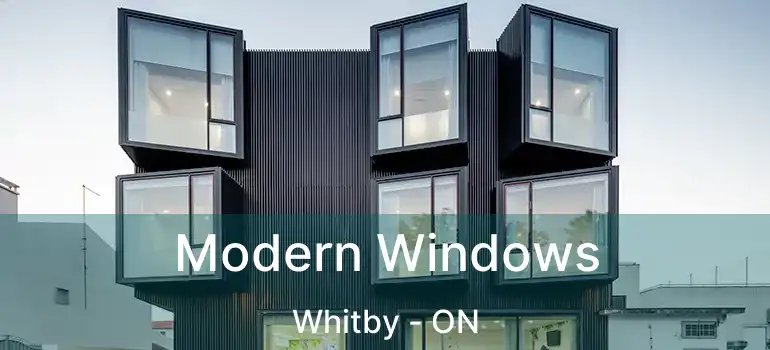  Modern Windows Whitby - ON
