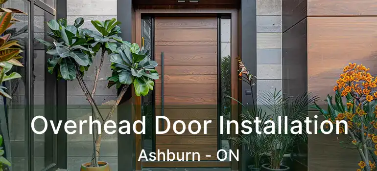  Overhead Door Installation Ashburn - ON