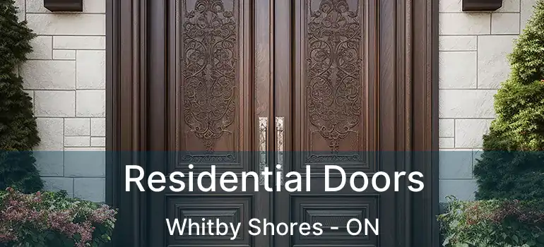  Residential Doors Whitby Shores - ON