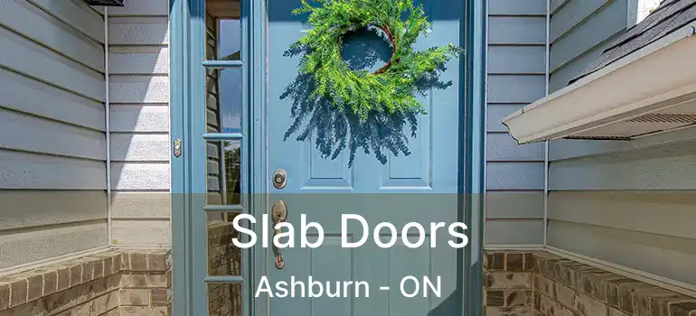  Slab Doors Ashburn - ON