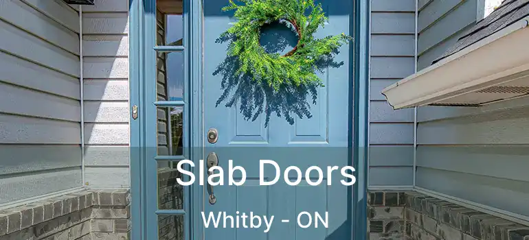  Slab Doors Whitby - ON