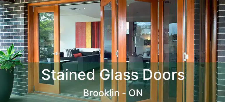  Stained Glass Doors Brooklin - ON